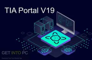 Unlocking Potential: A Comprehensive Guide to Siemens TIA Portal V19 Free Download